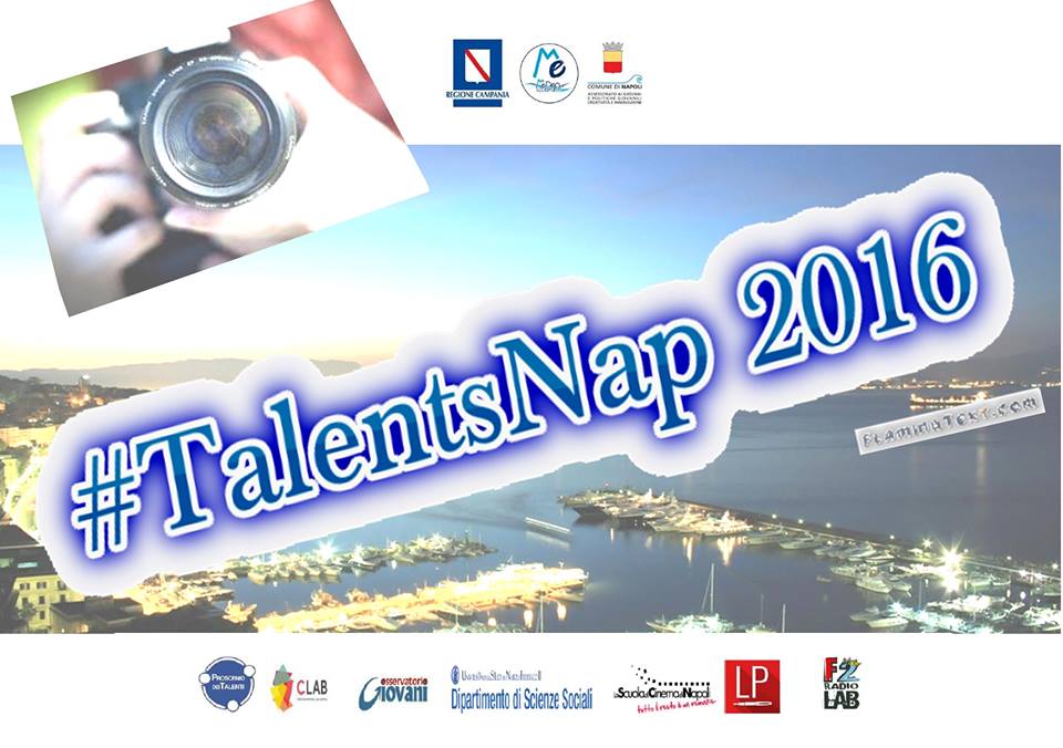 TalentsNap 2016: il contest fotografico che premia i giovani e le immagini inedite della città