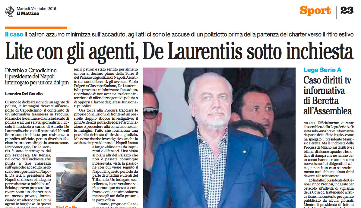 De Laurentiis indagato per l’aggressione al poliziotto all’aeroporto di Capodichino