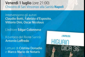 “Higuain – Dica 36”, l’anteprima del libro napolista il 1° luglio alla Sanità item-thumbnail