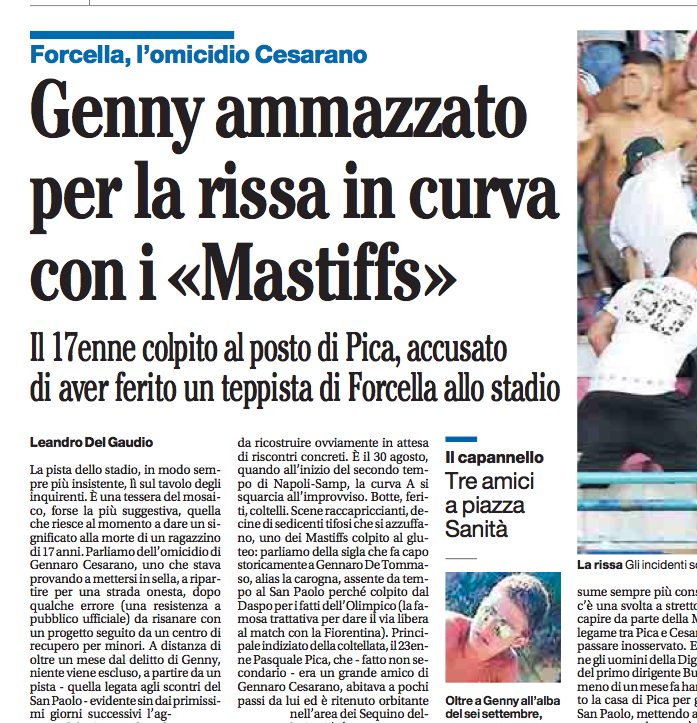 Torna l’ipotesi che Genny sia stato ucciso per gli scontri in curva A Torna l’ipotesi che Genny sia stato ucciso per gli scontri in curva A