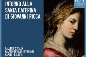 Torino ha il dipinto di un ignoto, Napoli ne svela la storia. La “Santa Caterina” di Ricca a Palazzo Zevallos item-thumbnail