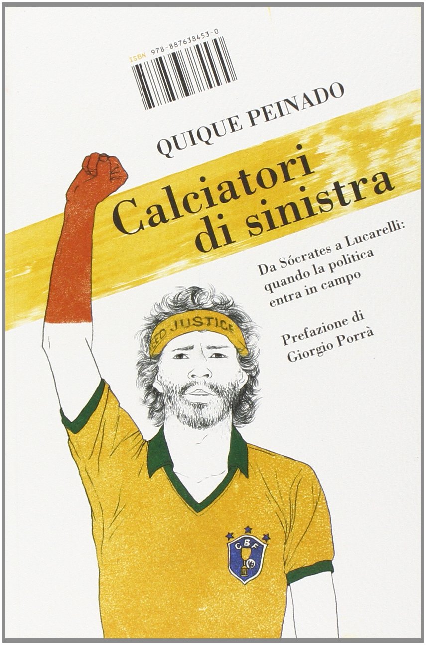 “Calciatori di sinistra”, storia e storie di pallone e politica