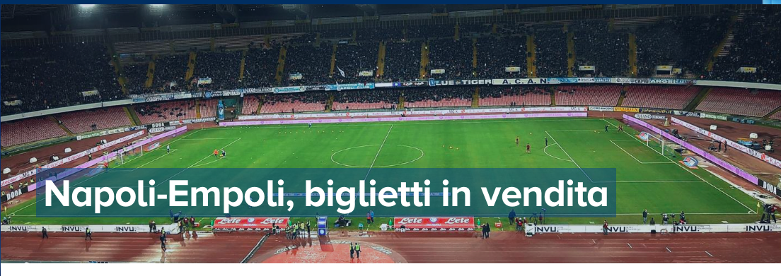 Biglietti Napoli-Empoli, curve a 25 euro, distinti a 35