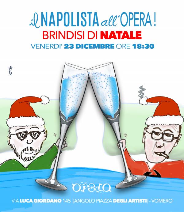 Il 23 dicembre il brindisi Napolista all’Opera