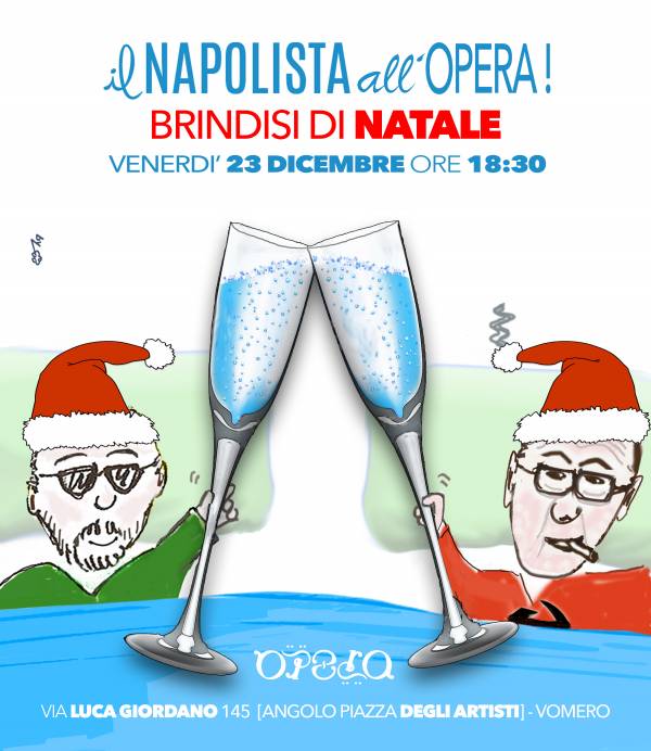 Il 23 dicembre il brindisi Napolista all’Opera Il 23 dicembre il brindisi Napolista all’Opera