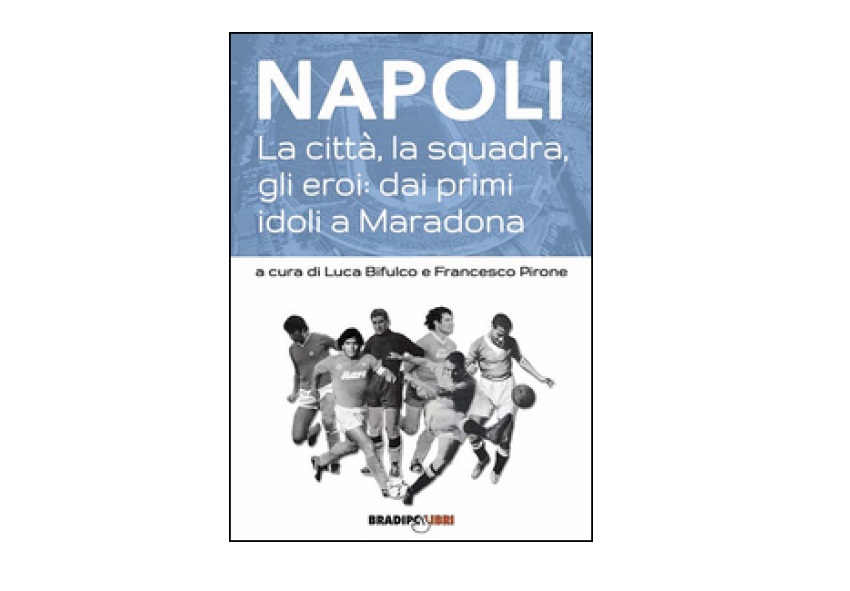 “Napoli. La città, la squadra, gli eroi”: viaggio nel tempo tra campioni del calcio e storia della città