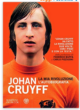 Un testamento troppo rancoroso, geniale signor Cruyff