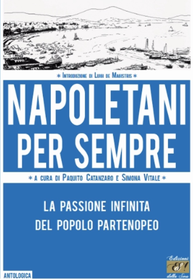 Vedi Napoli e poi scrivi: “Napoletani per sempre” Vedi Napoli e poi scrivi: “Napoletani per sempre”