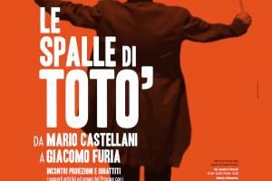 Da domani a Napoli la rassegna “Le spalle di Totò”: film, mostre, inediti item-thumbnail