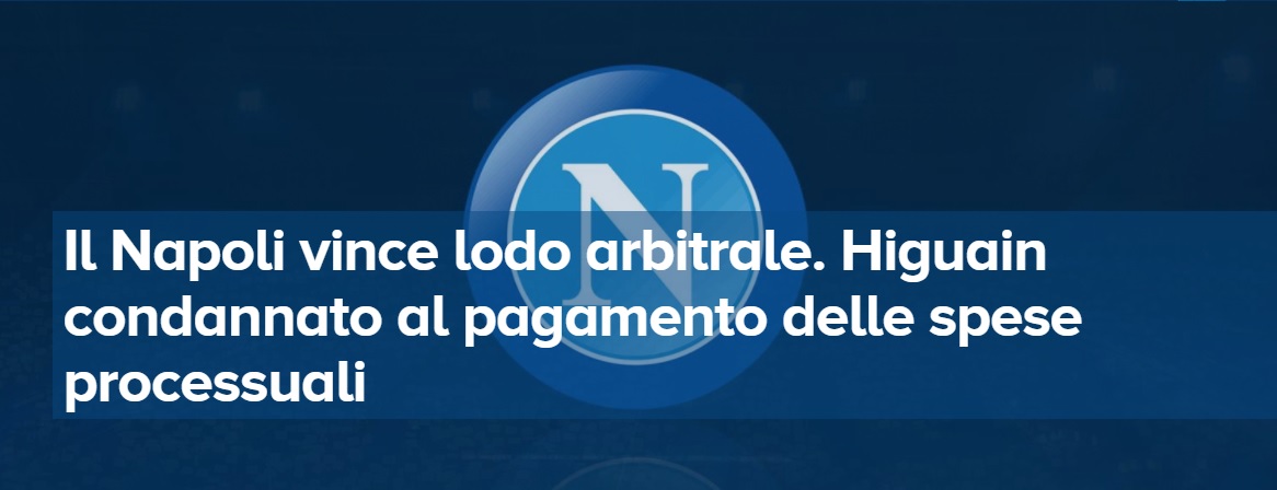 La nota del Napoli sul lodo arbitrale vinto contro Higuain: 50mila euro di spese processuali per il Pipita