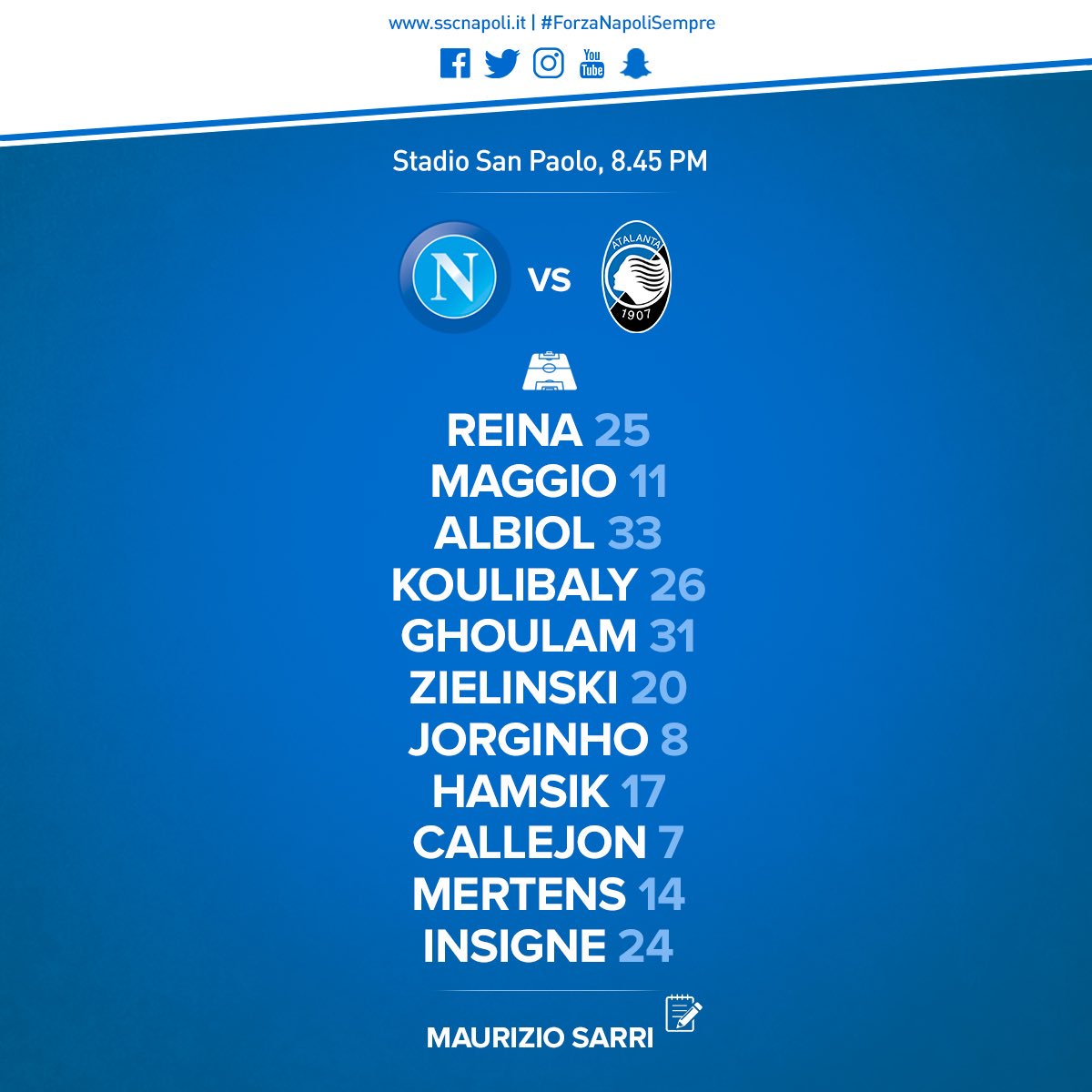 Napoli-Atalanta, le formazioni ufficiali: Reina c’è, Maggio e Zielinski le novità