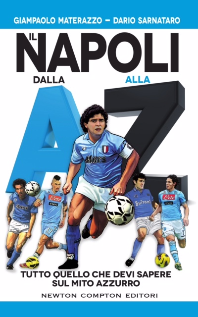 L’aggiornamento alla stagione 2017/2018 de “Il Napoli dalla A alla Z”