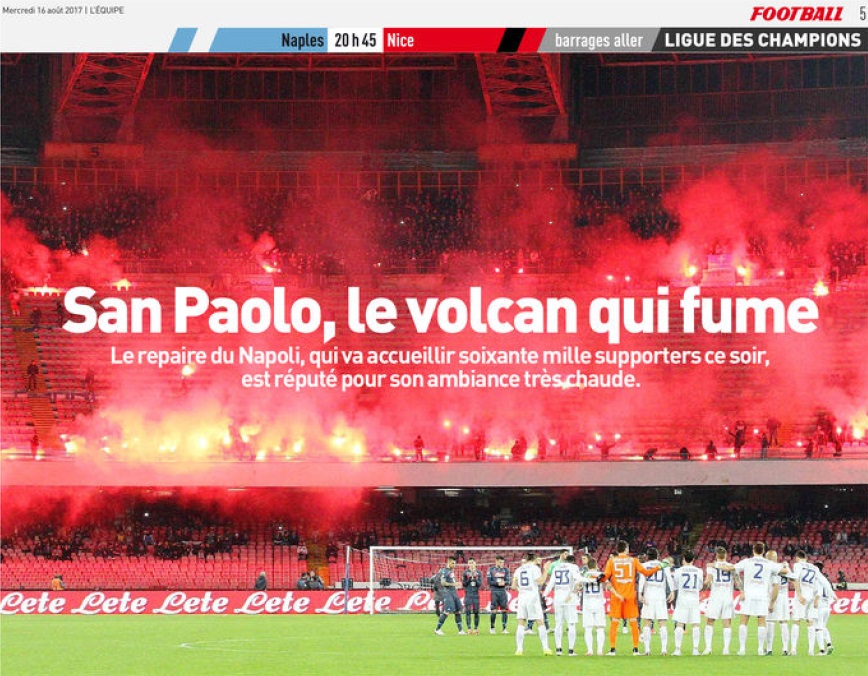 L’Equipe sul San Paolo: «Ambiente caldissimo», testimoniano Boghossian e Prunier