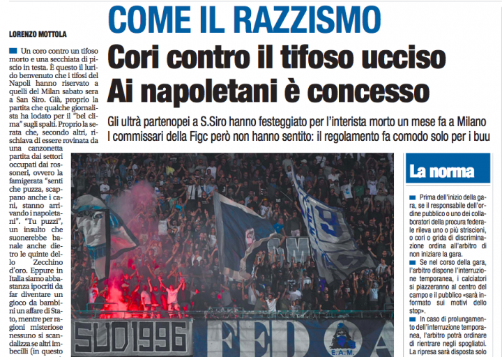 Libero: “Ai napoletani sono concessi i cori per il tifoso ucciso e lanciare pipì sui milanisti”