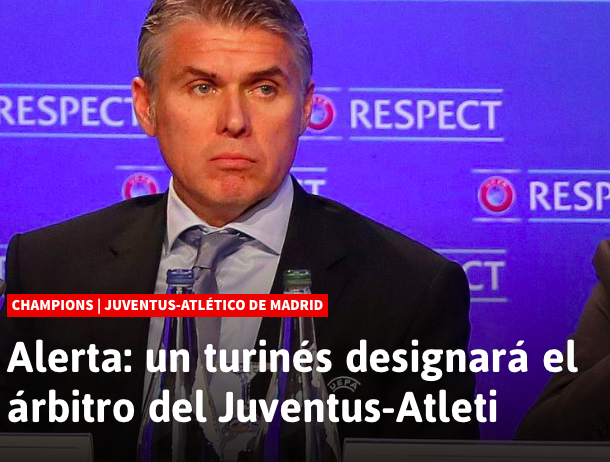 As lancia l’allarme: “il torinese Rosetti designerà l’arbitro di Juventus-Atletico Madrid” As lancia l’allarme: “il torinese Rosetti designerà l’arbitro di Juventus-Atletico Madrid”