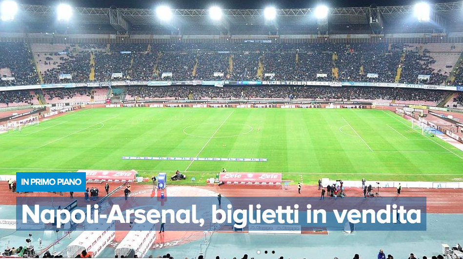 Napoli-Arsenal: fin qui venduti 37mila biglietti