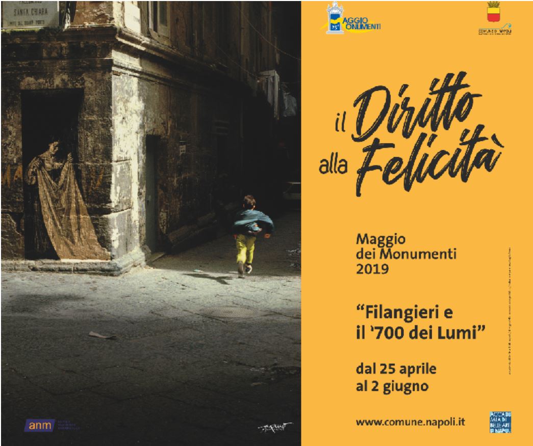 Maggio dei Monumenti 2019: a Napoli si festeggia il diritto alla felicità
