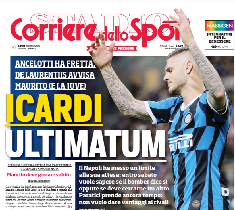 CorSport: Ultimatum del Napoli a Icardi. Entro sabato deve decidere CorSport: Ultimatum del Napoli a Icardi. Entro sabato deve decidere