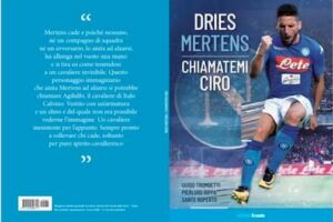 “Chiamatemi Ciro”: in edicola col Corsport il libro su Mertens item-thumbnail