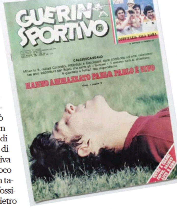 Italo Cucci e quella copertina del Guerin su Paolo Rossi: “Hanno ammazzato Pablo, Pablo è vivo” Italo Cucci e quella copertina del Guerin su Paolo Rossi: “Hanno ammazzato Pablo, Pablo è vivo”