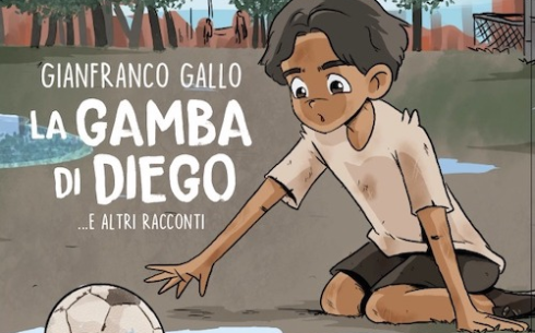 “La gamba di Diego… e altri racconti”, il libro di Gianfranco Gallo per il calcio giovanile a Montesanto