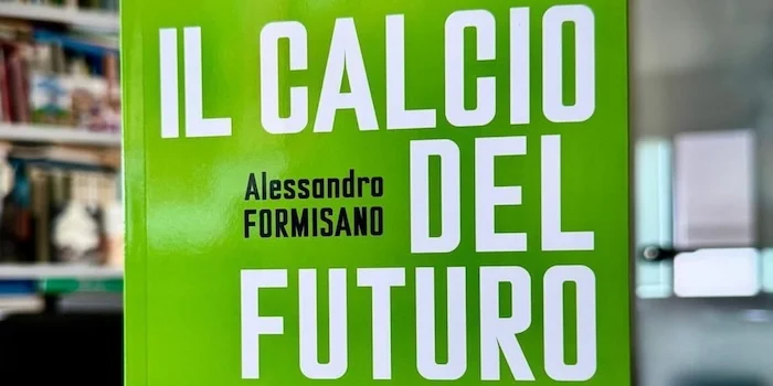 “Il calcio del futuro” di Alessandro Formisano: non solo business, oggi il football è inclusione e rigenerazione urbana “Il calcio del futuro” di Alessandro Formisano: non solo business, oggi il football è inclusione e rigenerazione urbana