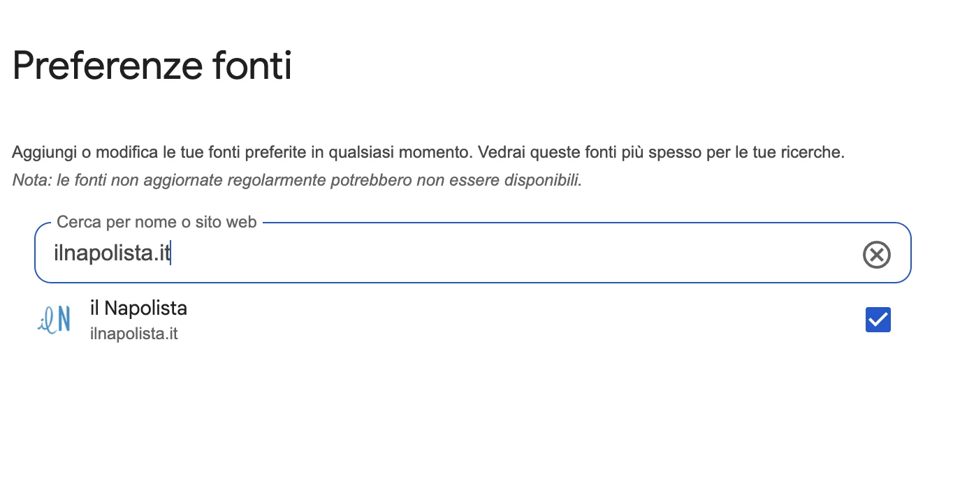 Google ora ti fa scegliere. Aggiungi ilNapolista alle tue fonti di notizie